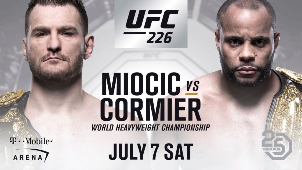 UFC 226: Miocic vs. Cormier Predictions